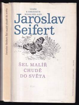 Šel malíř chudě do světa