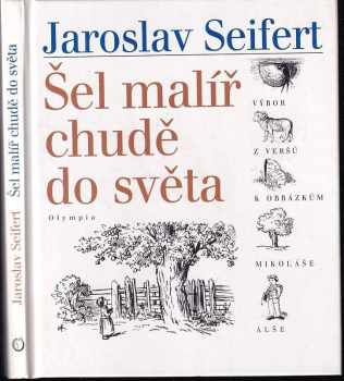 Šel malíř chudě do světa