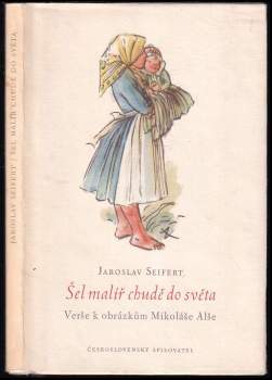 Šel malíř chudě do světa