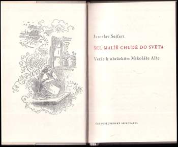 Jaroslav Seifert: Šel malíř chudě do světa