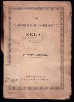 Victor Bezděka: Selau - Želiv