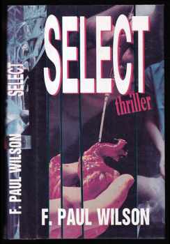 F. Paul Wilson: Select
