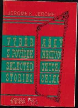 Jerome K Jerome: Selected Stories