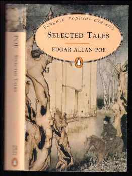 Edgar Allan Poe: Selected Tales