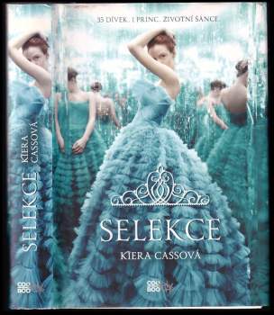 Kiera Cass: Selekce