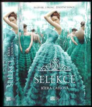 Selekce - Kiera Cass (2014, CooBoo) - ID: 1796420