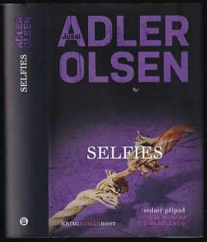 Selfies : 7 - kriminální román - Jussi Adler-Olsen (2017, Host) - ID: 840866