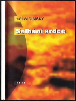 Jiří Widimský: Selhání srdce