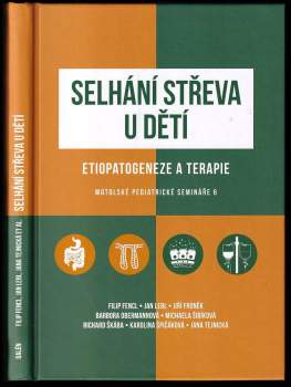 Filip Fencl: Selhání střeva u dětí