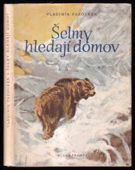 Šelmy hledají domov