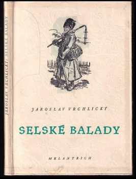 Jaroslav Vrchlický: Selské balady