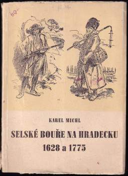 Selské bouře na Hradecku 1628 a 1775