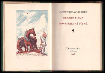Josef Václav Sládek: Selské písně ; Nové selské písně