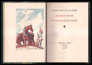 Josef Václav Sládek: Selské písně ; Nové selské písně