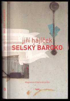 Jiří Hajíček: Selský baroko