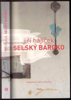 Jiří Hajíček: Selský baroko