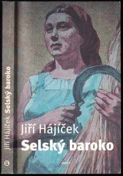 Selský baroko - Jiří Hajíček (2009, Host) - ID: 748219