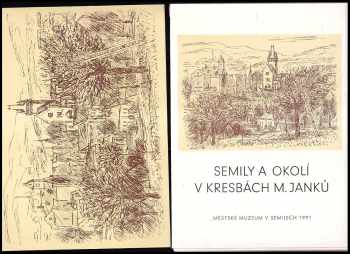 Semily a okolí v kresbách M. Janků