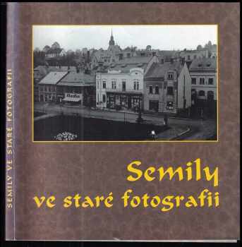 Semily ve staré fotografii