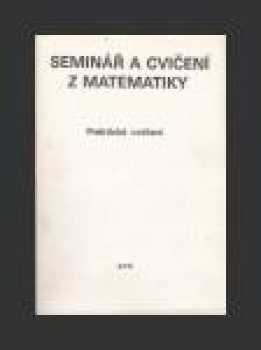 Seminář a cvičení z matematiky