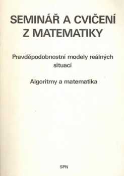 Seminář a cvičení z matematiky