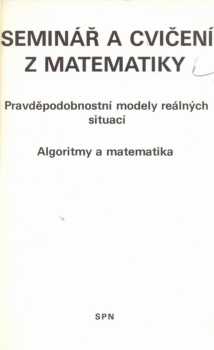 Seminář a cvičení z matematiky