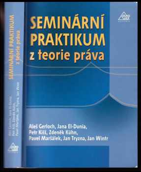 Aleš Gerloch: Seminární praktikum z teorie práva