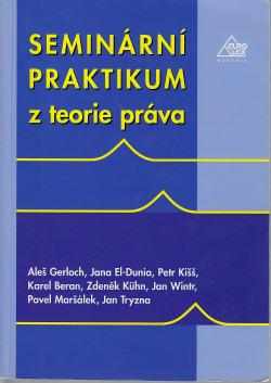 Aleš Gerloch: Seminární praktikum z teorie práva