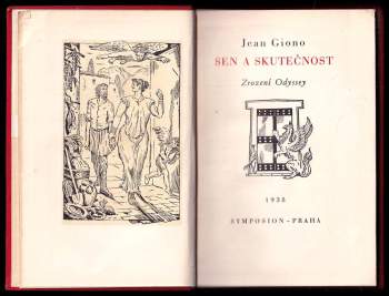 Jean Giono: Sen a skutečnost
