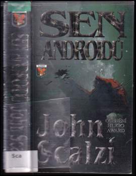 John Scalzi: Sen androidů