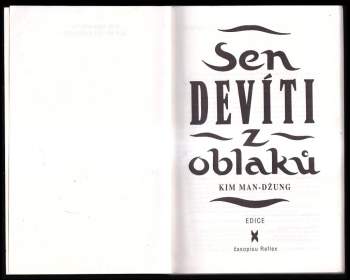Man-Džung Kim: Sen devíti z oblaků