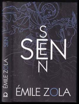 Émile Zola: Sen