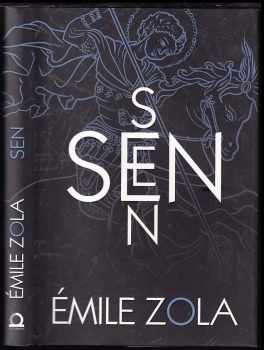 Émile Zola: Sen