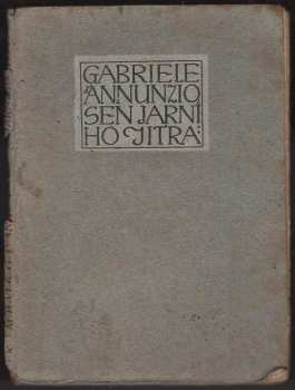 Gabriele d'Annunzio: Sen jarního jitra