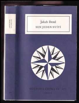 Jakub Deml: Sen jeden svítí