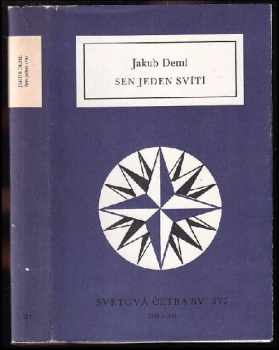 Sen jeden svítí : [výběr z díla] - Jakub Deml (1991, Odeon) - ID: 491742