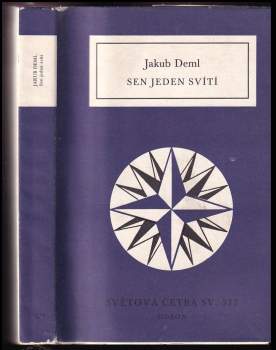 Jakub Deml: Sen jeden svítí