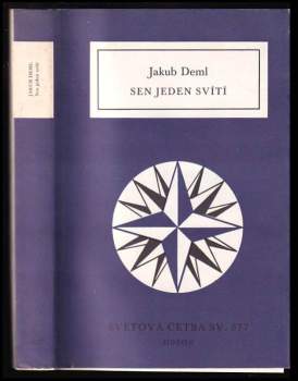 Jakub Deml: Sen jeden svítí