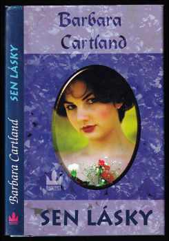 Barbara Cartland: Sen lásky