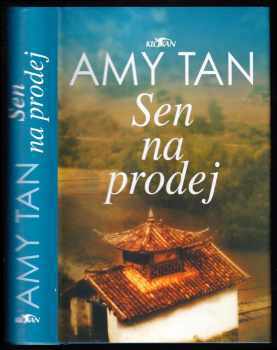 Sen na prodej - Amy Tan (2004, Alpress) - ID: 618283