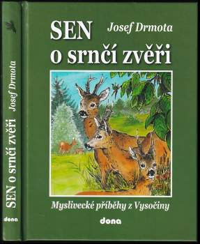 Sen o srnčí zvěři