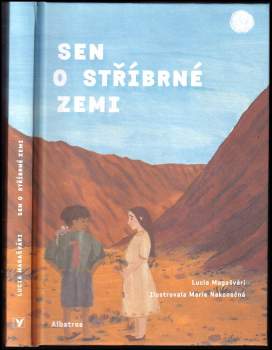 Sen o stříbrné zemi