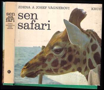 Josef Vágner: Sen safari