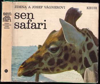 Sen safari - Josef Vágner, Zdena Vágnerová (1971, Kruh) - ID: 807368