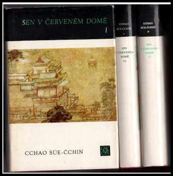 Xueqin Cao: Sen v červeném domě