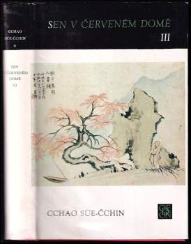 Sen v červeném domě III : 3 - Xueqin Cao, Süečchin Cchao, Cchao Süe-Čchin (1988, Odeon) - ID: 790984