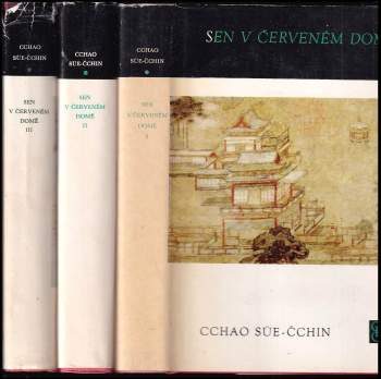 Xueqin Cao: Sen v červeném domě III