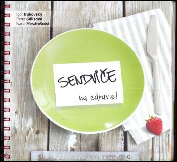 Sendviče na zdravie!