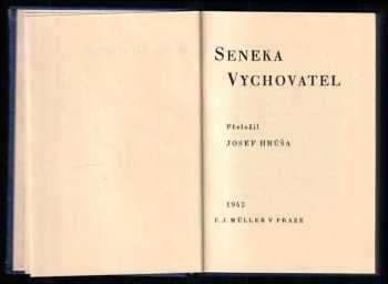 Lucius Annaeus Seneca: Seneka vychovatel