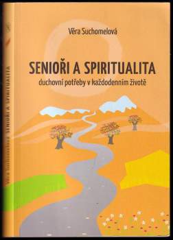 Senioři a spiritualita
